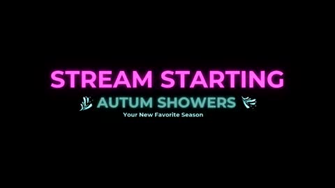 Autum Showers online show from 04.30.26