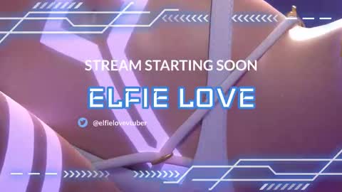 Elfie Love online show from 03.22.26
